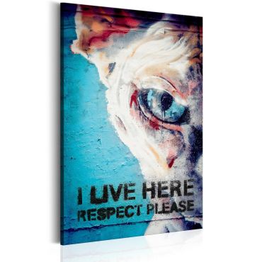 Canvas Print - I Live Here, Respect Please